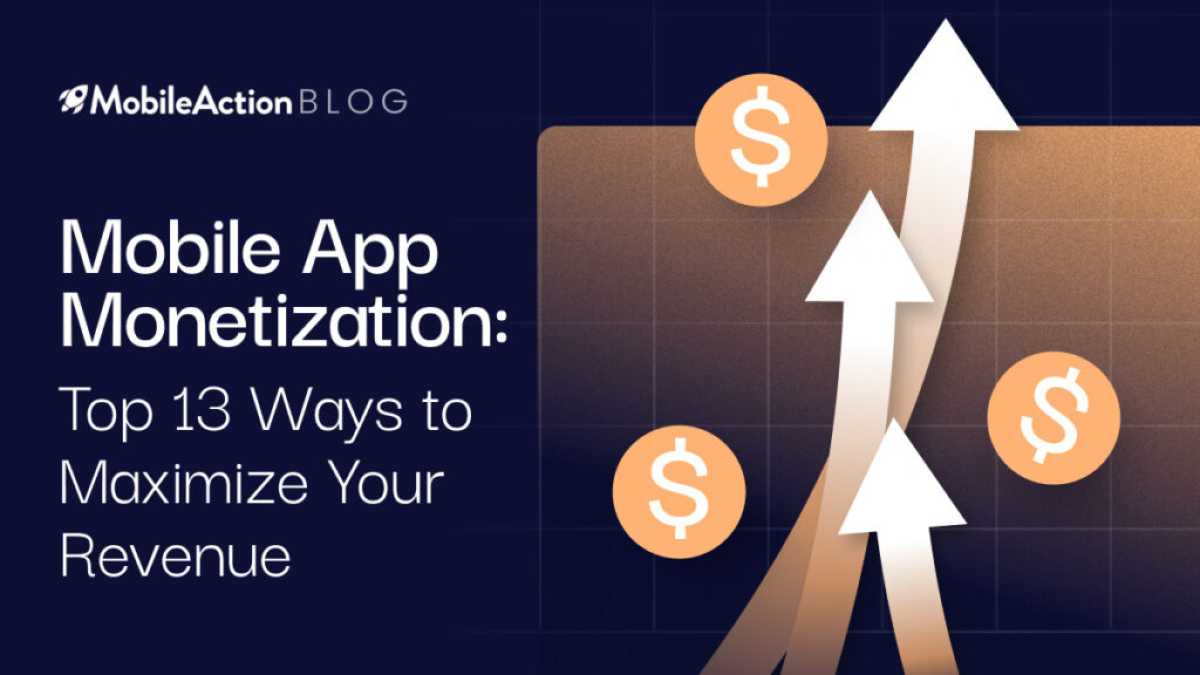 10 Effective Tips For Mobile App Monetization