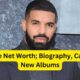 Drake: Biography, Family, Education, Career And Net Worth