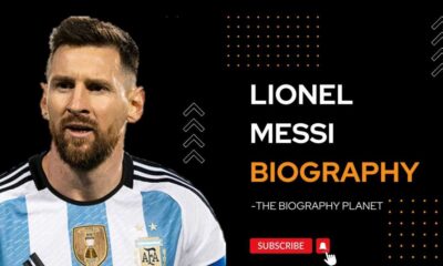 Lionel Messi: Biography, Family, Education, Career And Net Worth