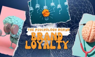 The Psychology Of Brand Loyalty