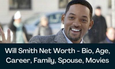 Will Smith: Biography, Family, Education, Career And Net Worth