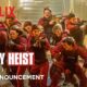 Money Heist Season 5 To Premiere Exclusively On Netflix