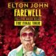 Elton John Announces Farewell Tour