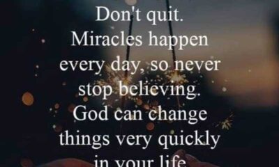 Miracles Happen Through Faith: Don't Stop Praying