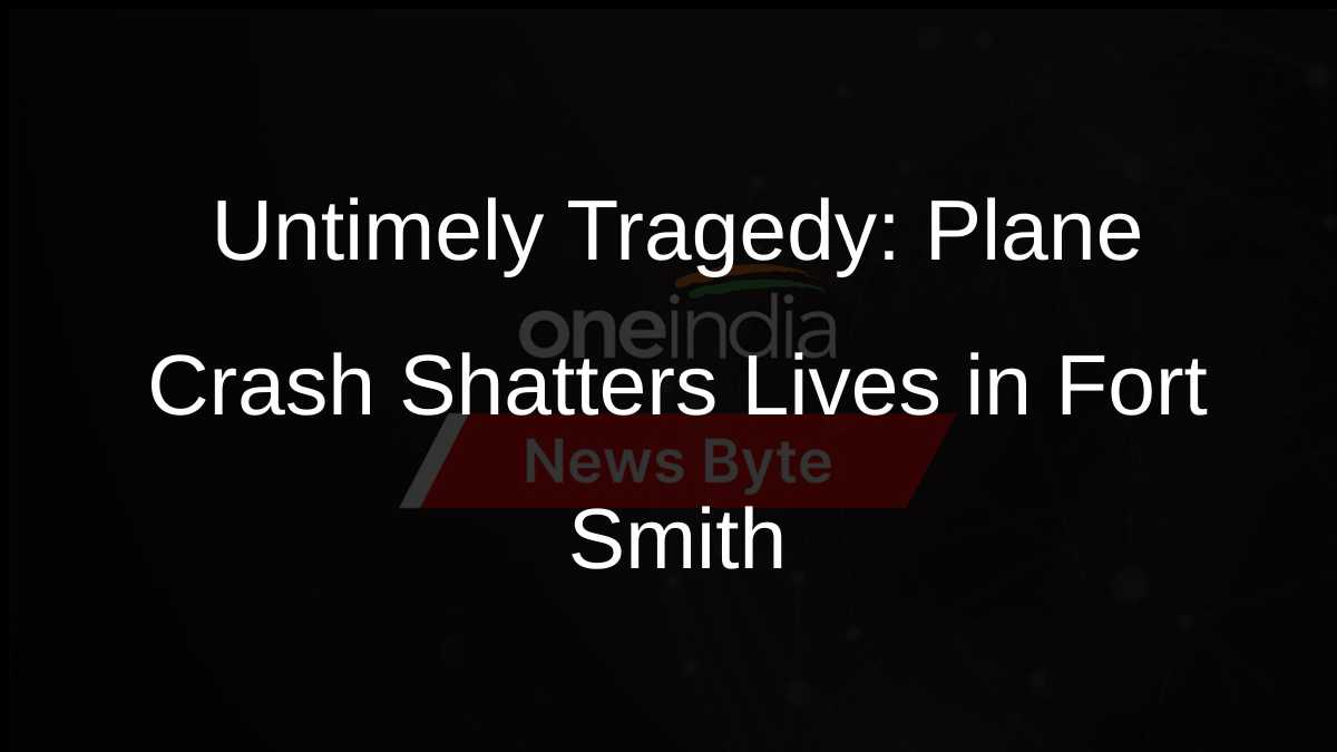 Tragedy Strikes As Plane Crash Claims Lives Of Six In Fort Smith