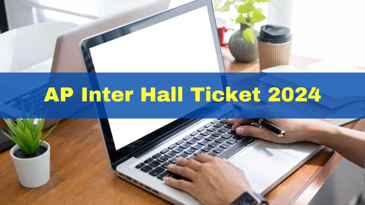 Ap Intermediate Hall Ticket 2024 Released For 1st And 2nd Year Exams