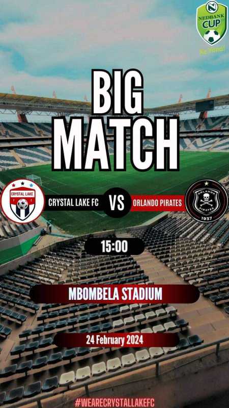 Crystal Lake Scheduled To Face Orlando Pirates In Nedbank Cup Last 32 After Arbitration Case Dismissal