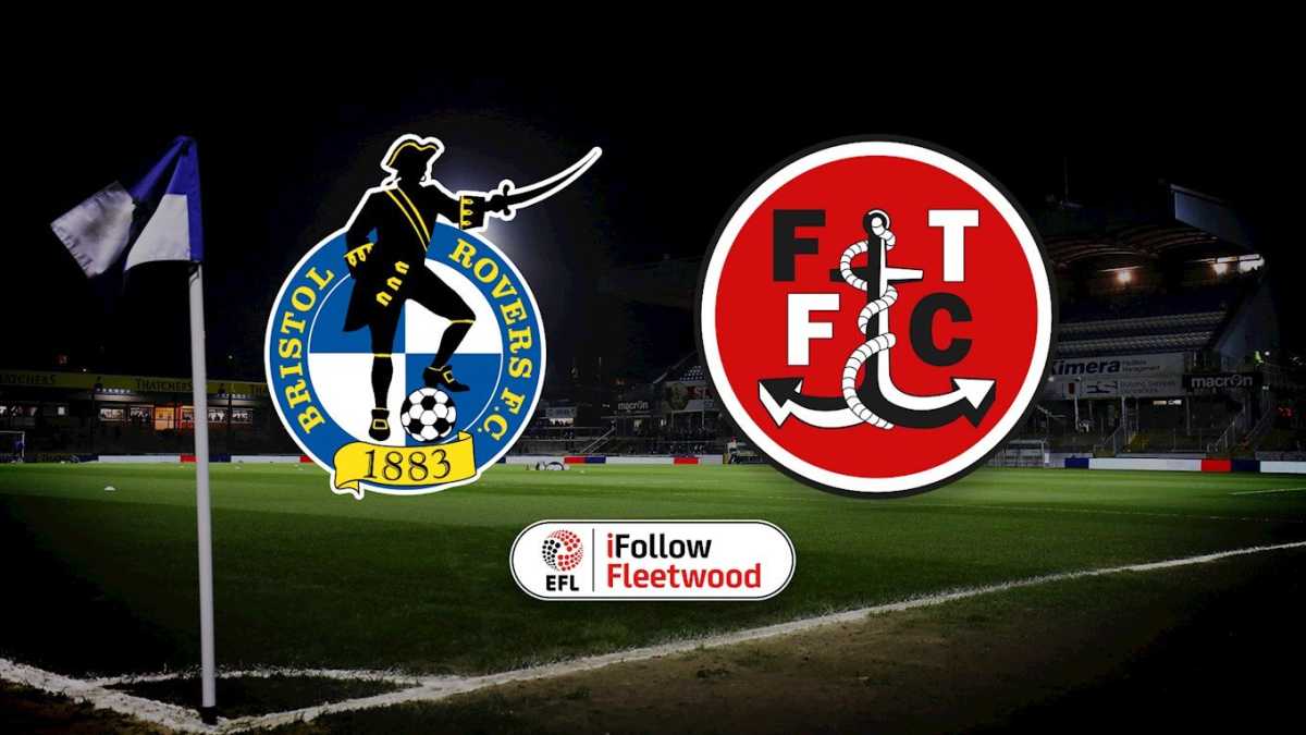 Fans Can Watch Fleetwood Town Vs Bristol Rovers Live Stream On Ifollow