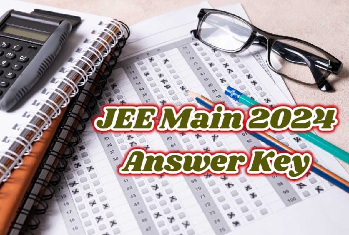 Nta Jee Main 2024 Answer Key Released: Check Your Results Now