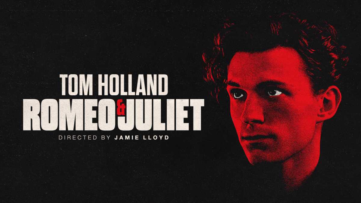 Tom Holland Stars In Jamie Lloyd's West End Adaptation Of Romeo & Juliet