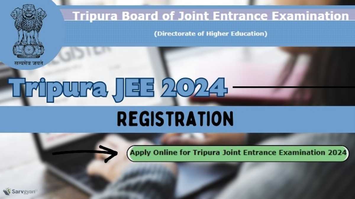 Tripura Jee 2024 Registration Begins Today At Tbjee.nic.in; Check Complete Details Here