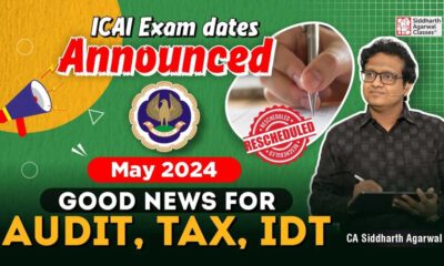 Icai Announces Rescheduled Dates For May 2024 Ca Exams