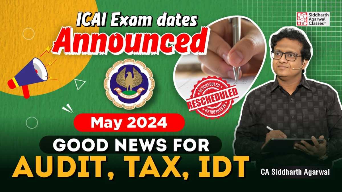 Icai Announces Rescheduled Dates For May 2024 Ca Exams