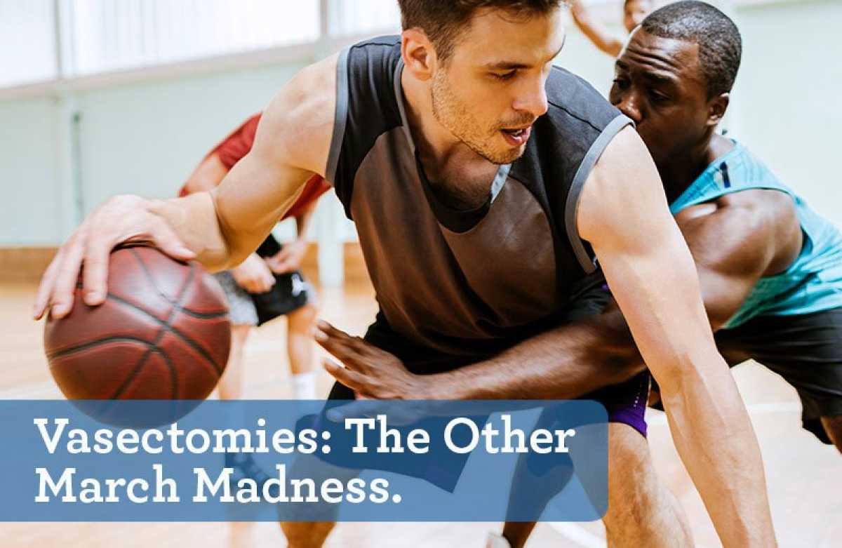 March Madness And Vasectomies: The Trend Of Vas Madness