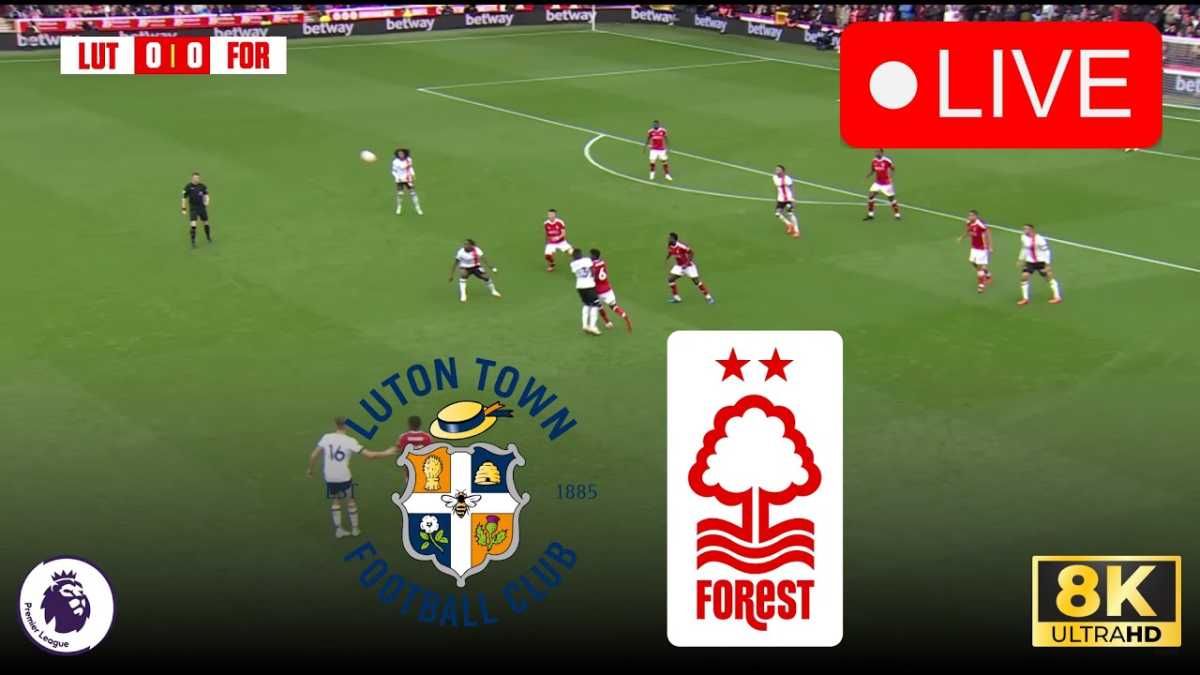 Nottingham Forest Defeats Luton Town In Epl Clash