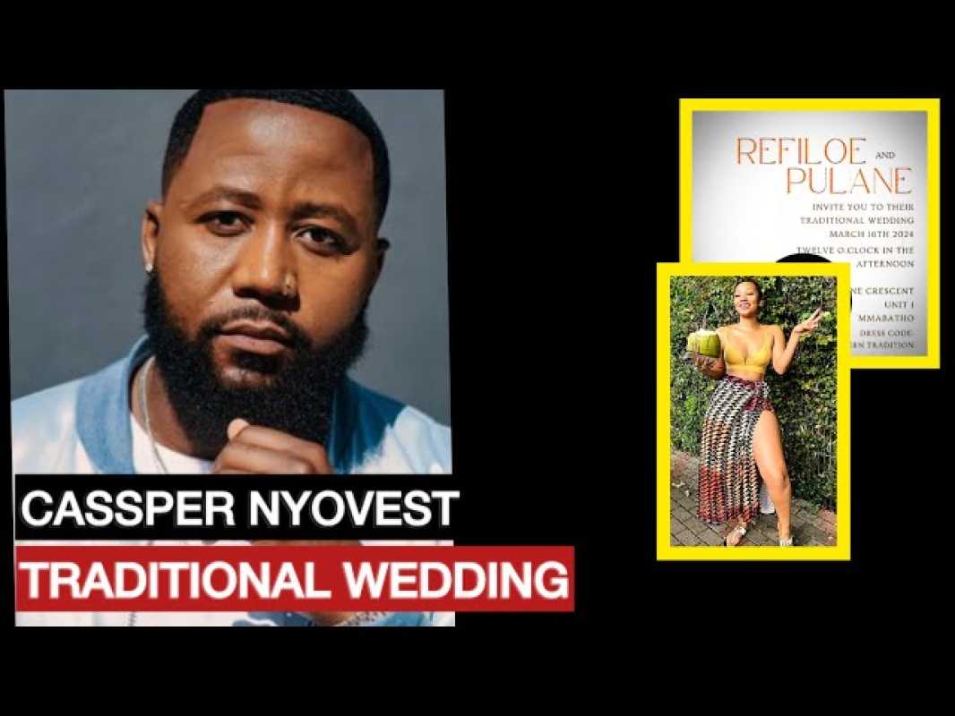 South African Rapper Cassper Nyovest To Marry Childhood Sweetheart Pulane In Traditional Wedding