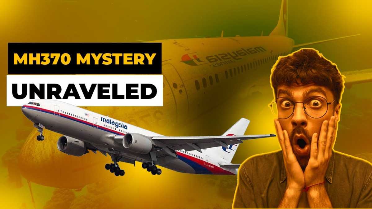 The Enigma Of Mh370 Unraveled: A Decade Of Theories And Mysteries