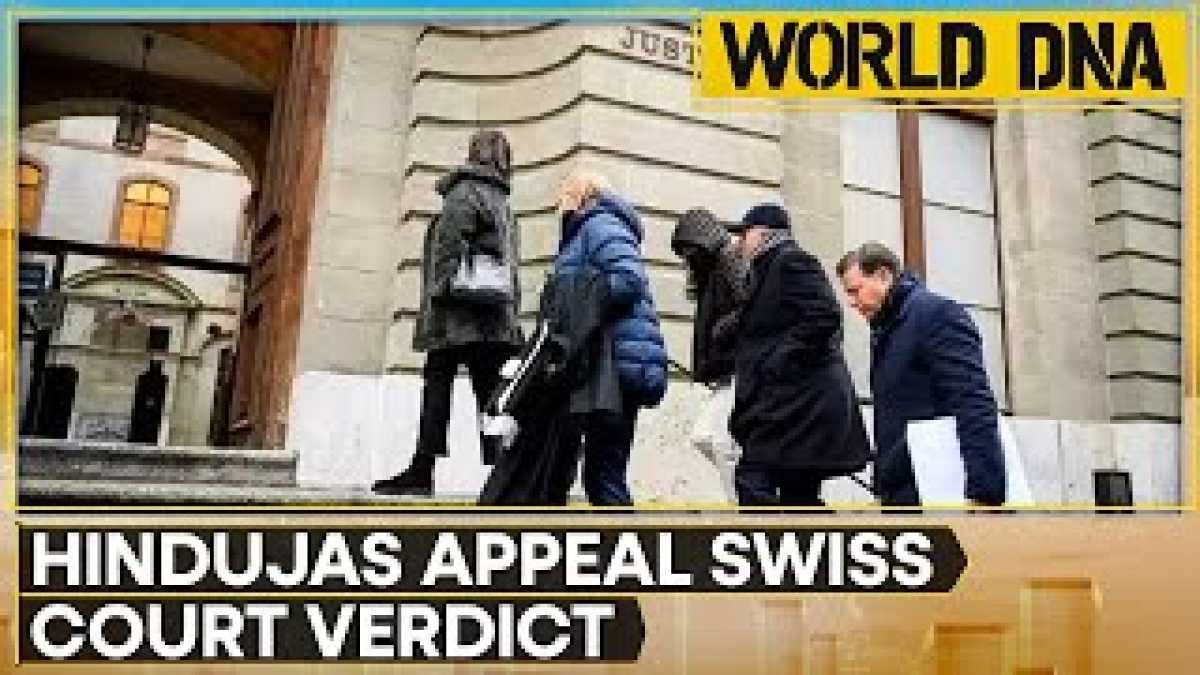 Hinduja Family Challenges Swiss Court Verdict, Acquitted Of Human Trafficking Charges