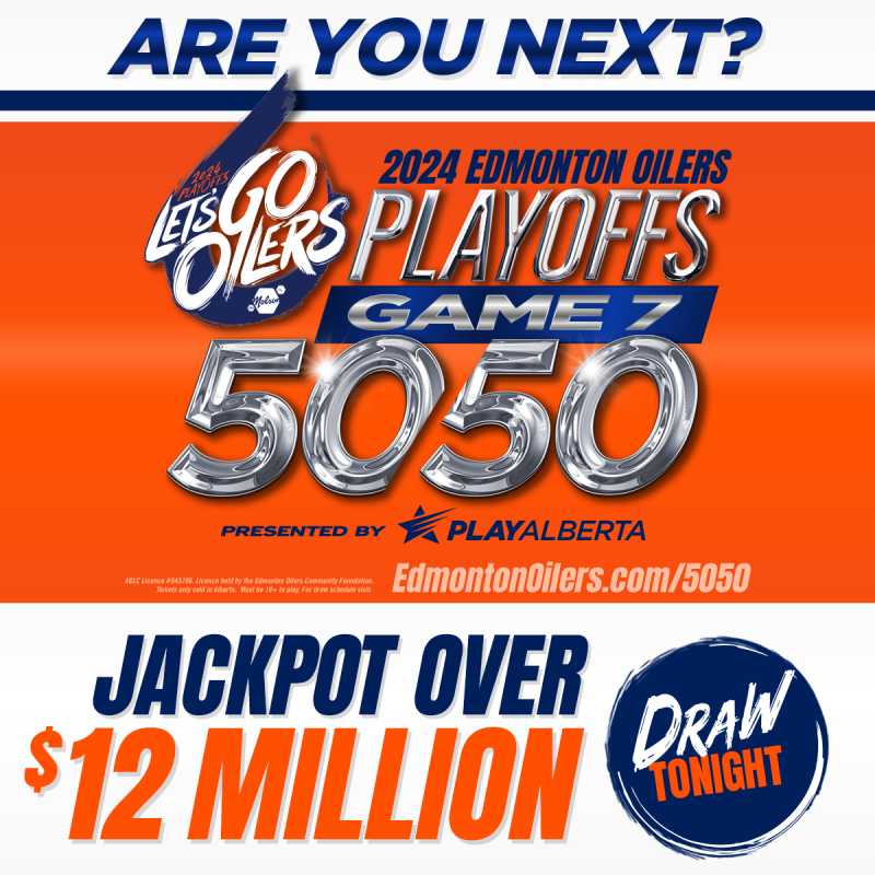 Record Breaking 50/50 Draw Benefitting Edmonton Oilers Charity Foundation Surpasses $13 Million Mark