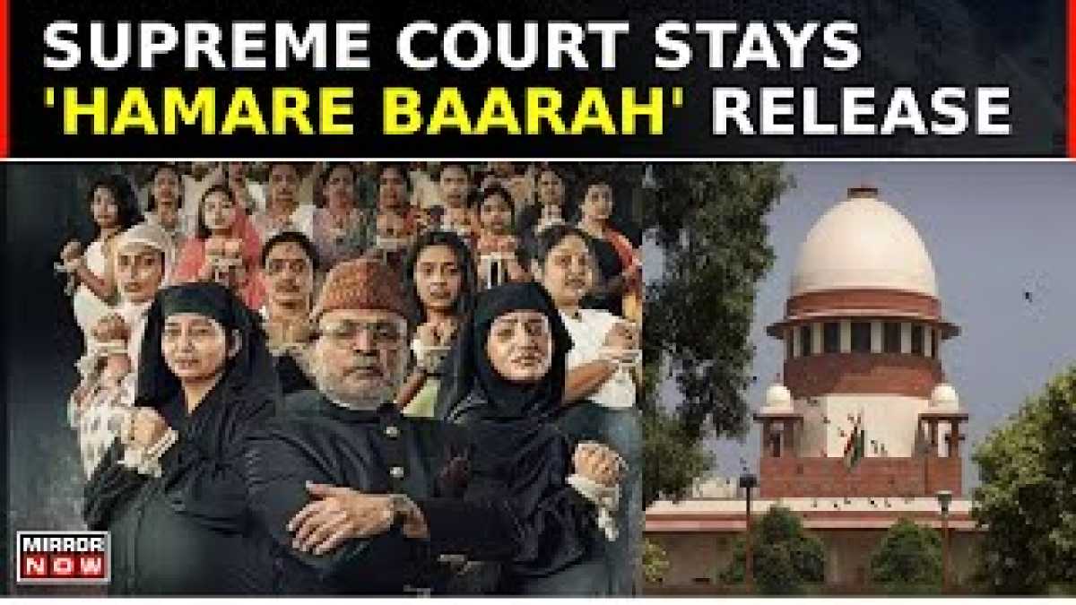 Supreme Court Halts Release Of Controversial Movie 'hamare Barrah' Due To Offensive Teaser