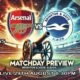 Arsenal Vs Brighton Match
