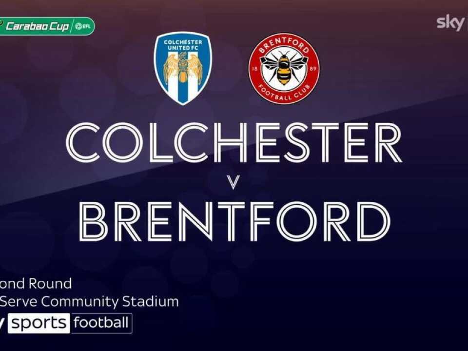 Brentford Vs Colchester United Efl Cup Match