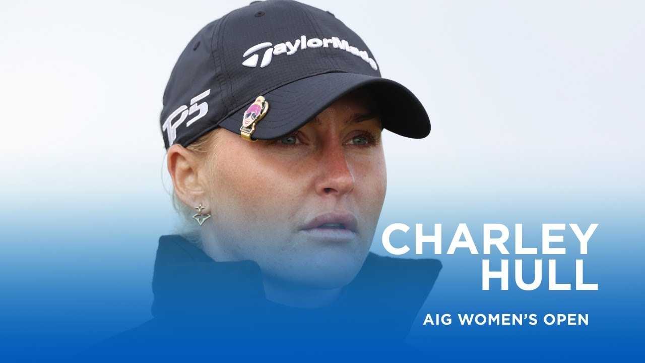 Charley Hull Aig Women’s Open