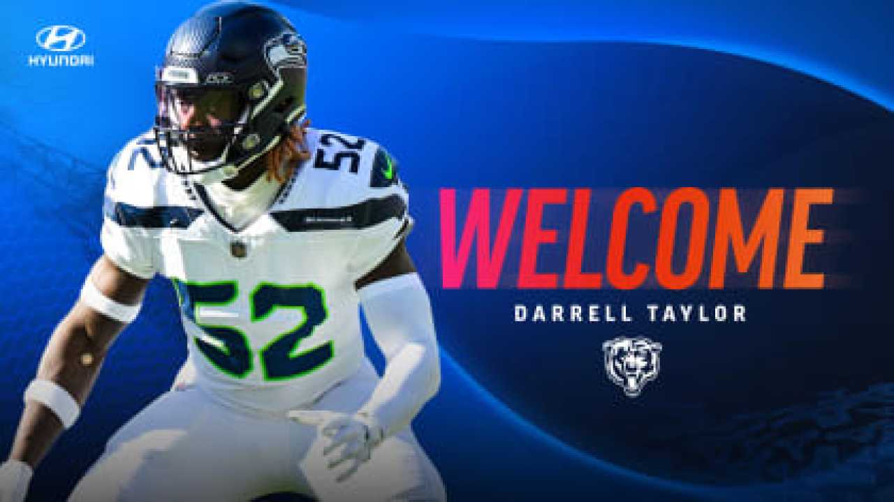 Chicago Bears Darrell Taylor Or Chicago Bears Acquire Defensive Lineman Darrell Taylor From Seattle Seahawks