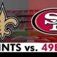 New Orleans Saints Vs. San Francisco 49ers