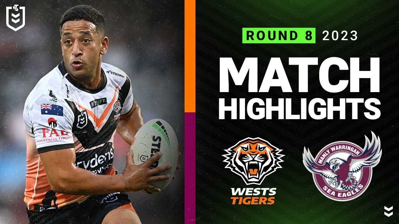 Wests Tigers Vs Manly Sea Eagles Match Highlights