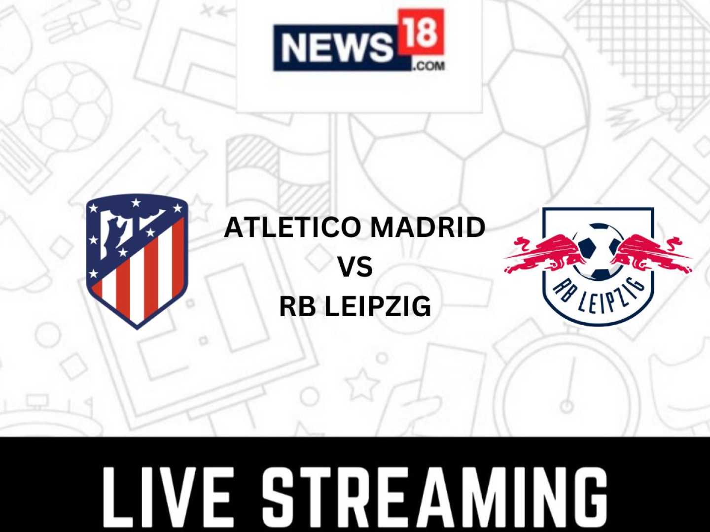 Atletico Madrid Vs Rb Leipzig 2024