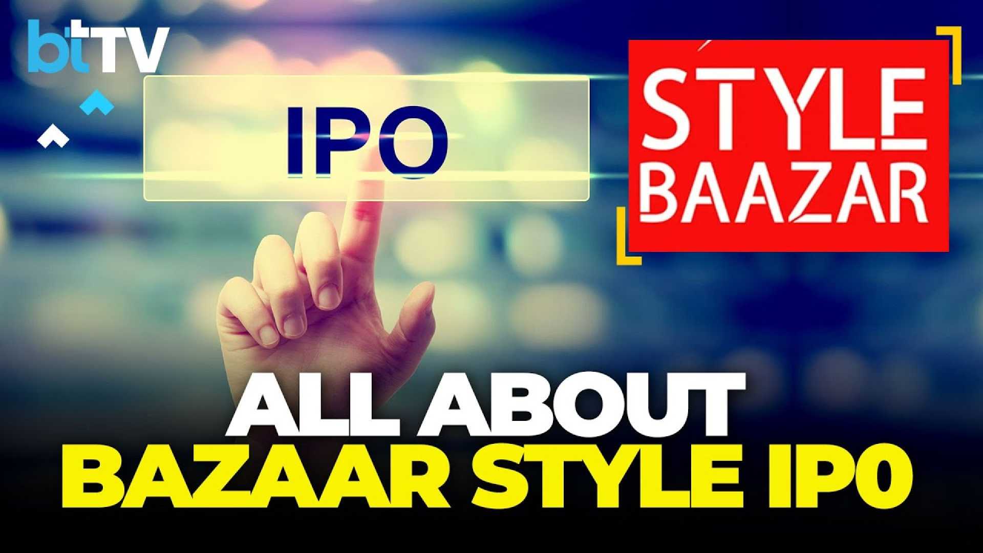 Bazaar Style Retail Ipo