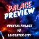 Crystal Palace Vs Leicester City Selhurst Park