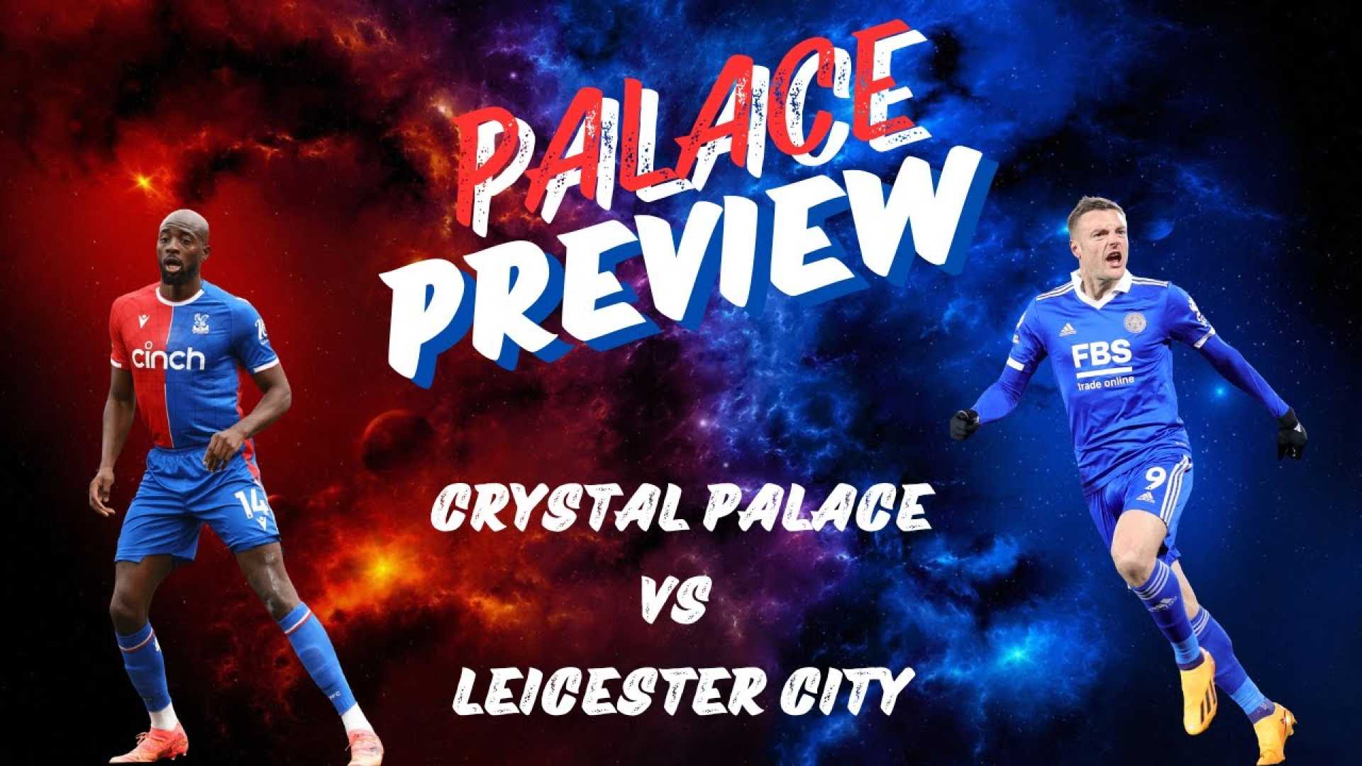 Crystal Palace Vs Leicester City Selhurst Park