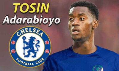 Tosin Adarabioyo Chelsea Nigeria