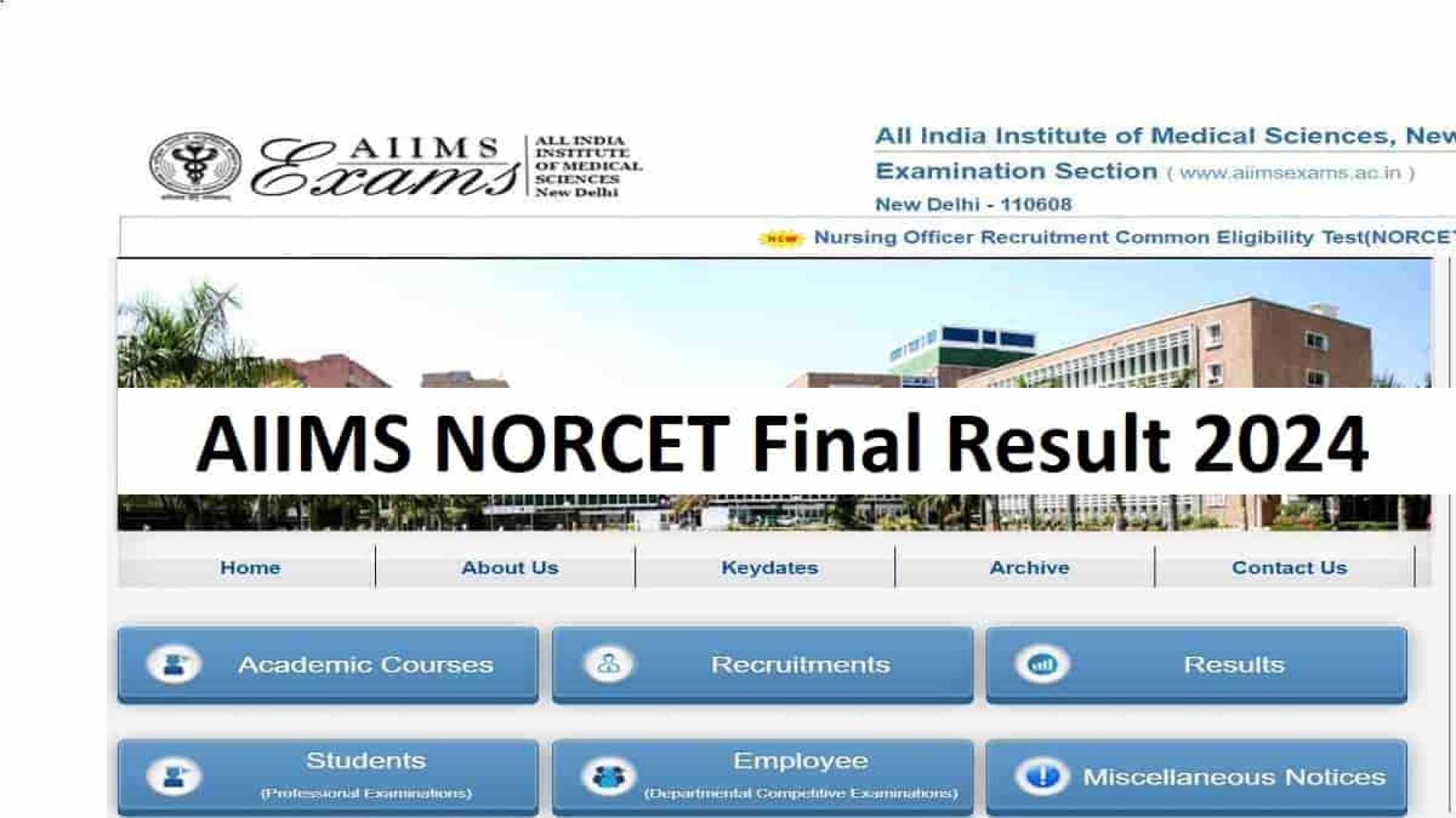 Aiims Norcet 7 Results Announcement