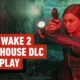 Alan Wake 2 The Lake House Dlc Gameplay