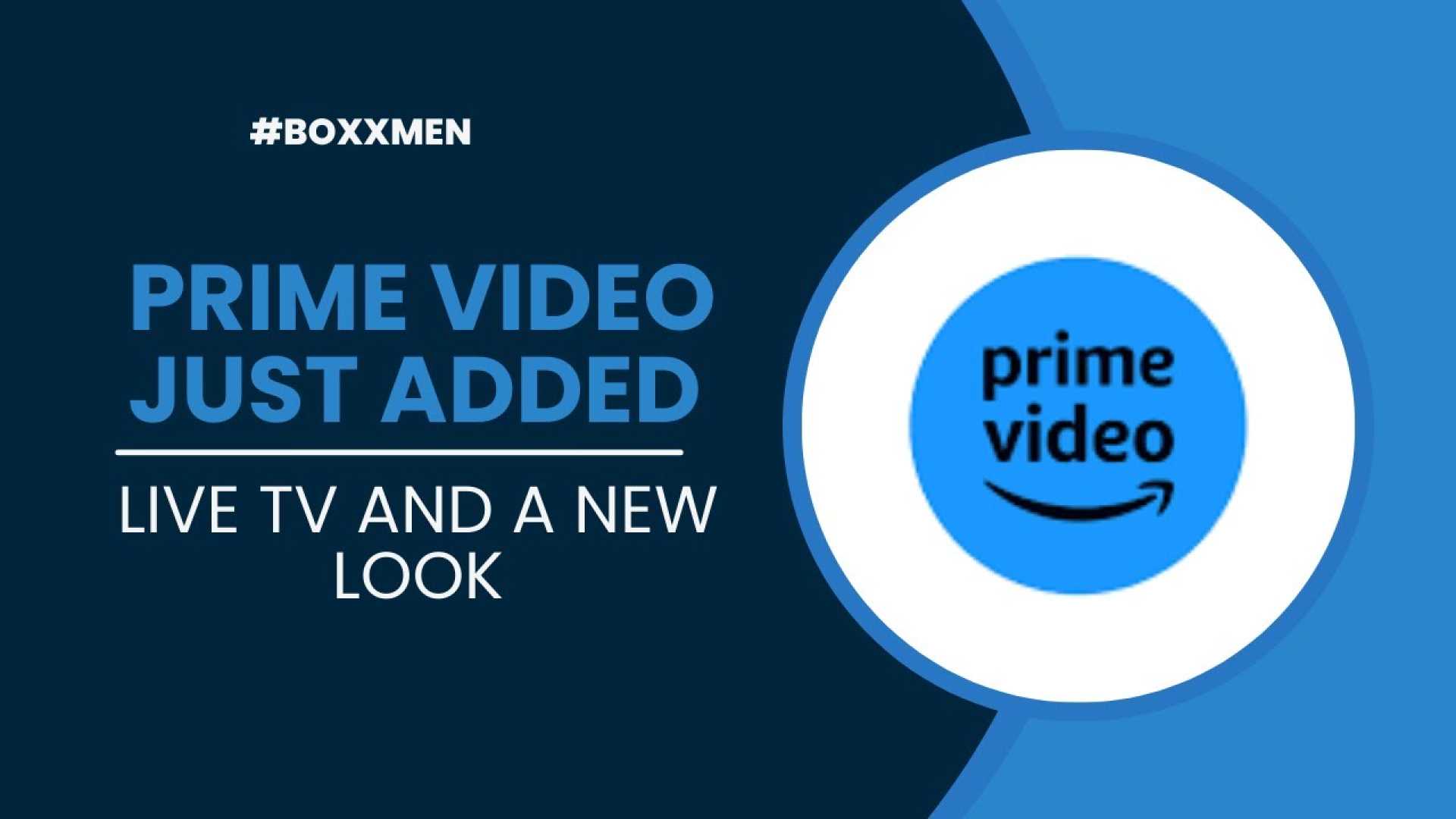 Amazon Prime Video New Content And Live Tv