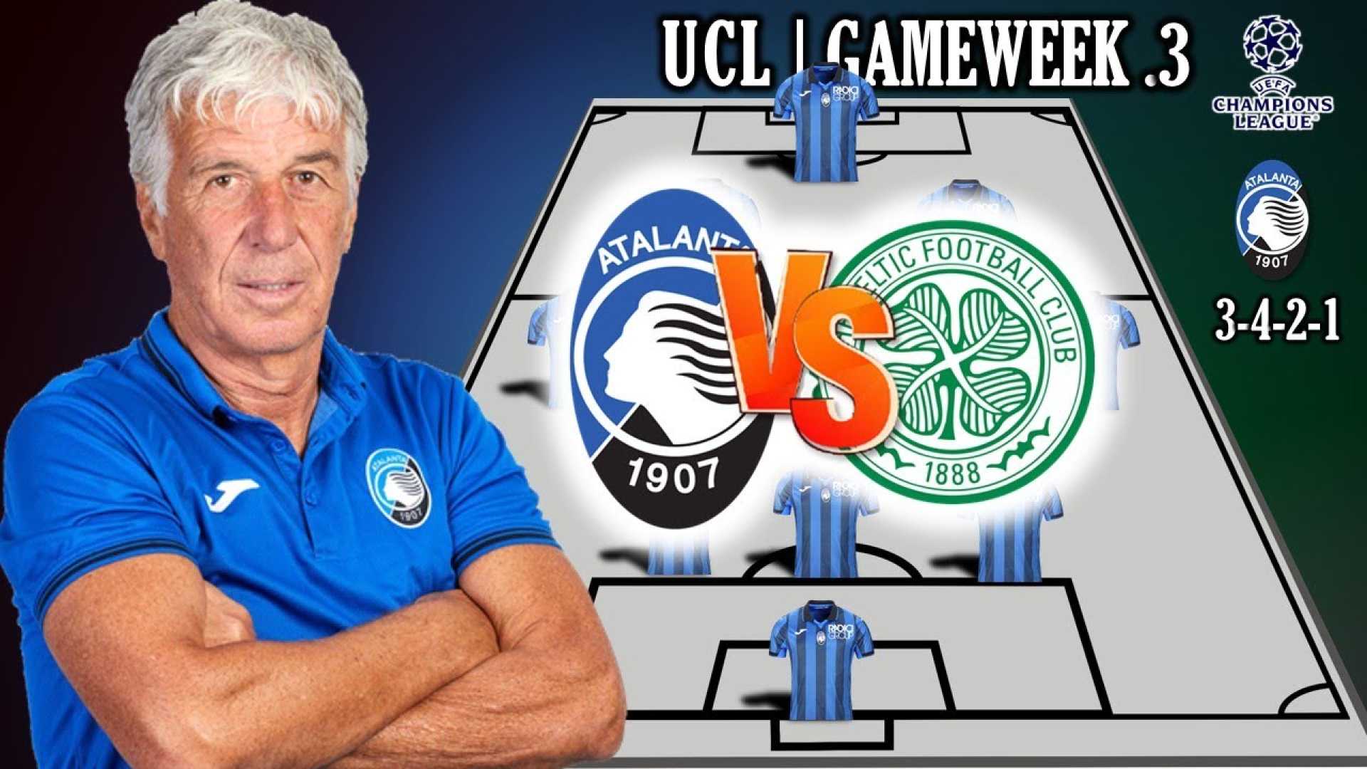 Atalanta Vs Celtic Champions League Lineup