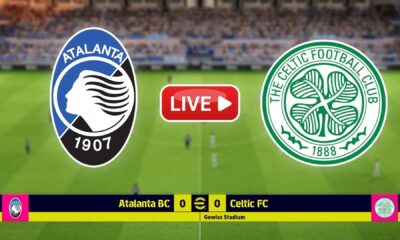 Atalanta Vs Celtic Champions League Match