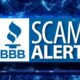 Better Business Bureau Scam Warnings