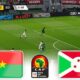 Burkina Faso Vs Burundi Afcon 2024