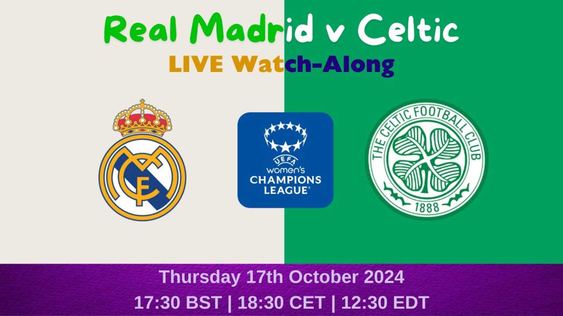 Celtic Vs Real Madrid Women's Football