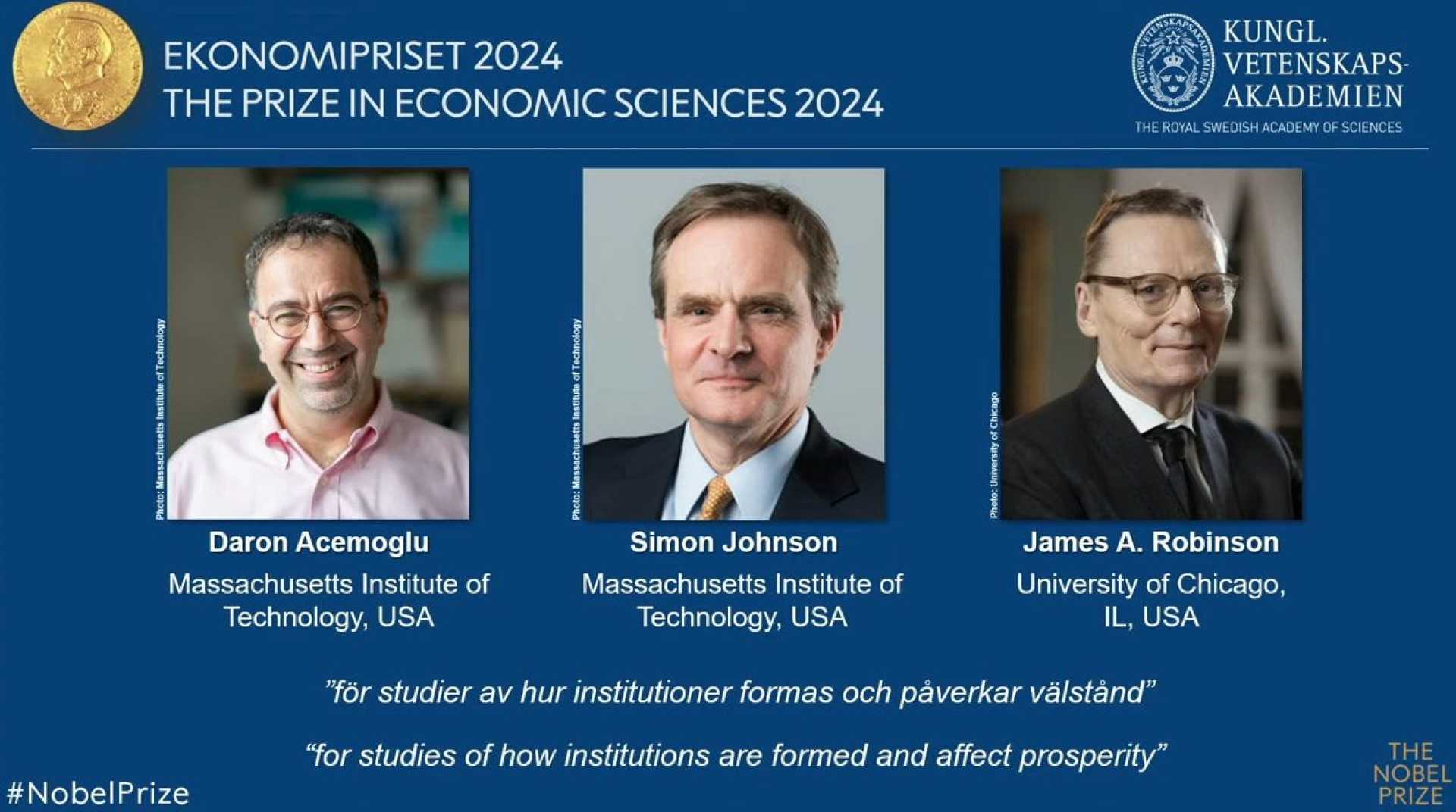 Daron Acemoglu, Simon Johnson, And James Robinson Nobel Economics Prize