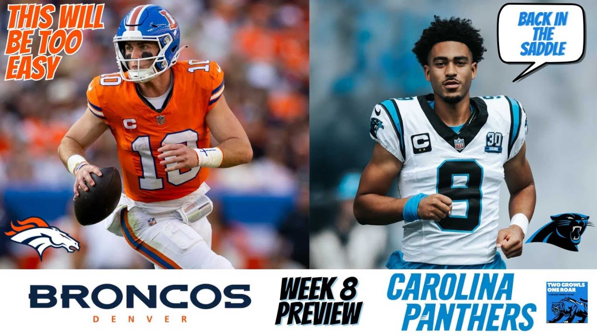 Denver Broncos Vs Carolina Panthers Week 8 Matchup