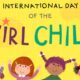 International Day Of The Girl Child 2024