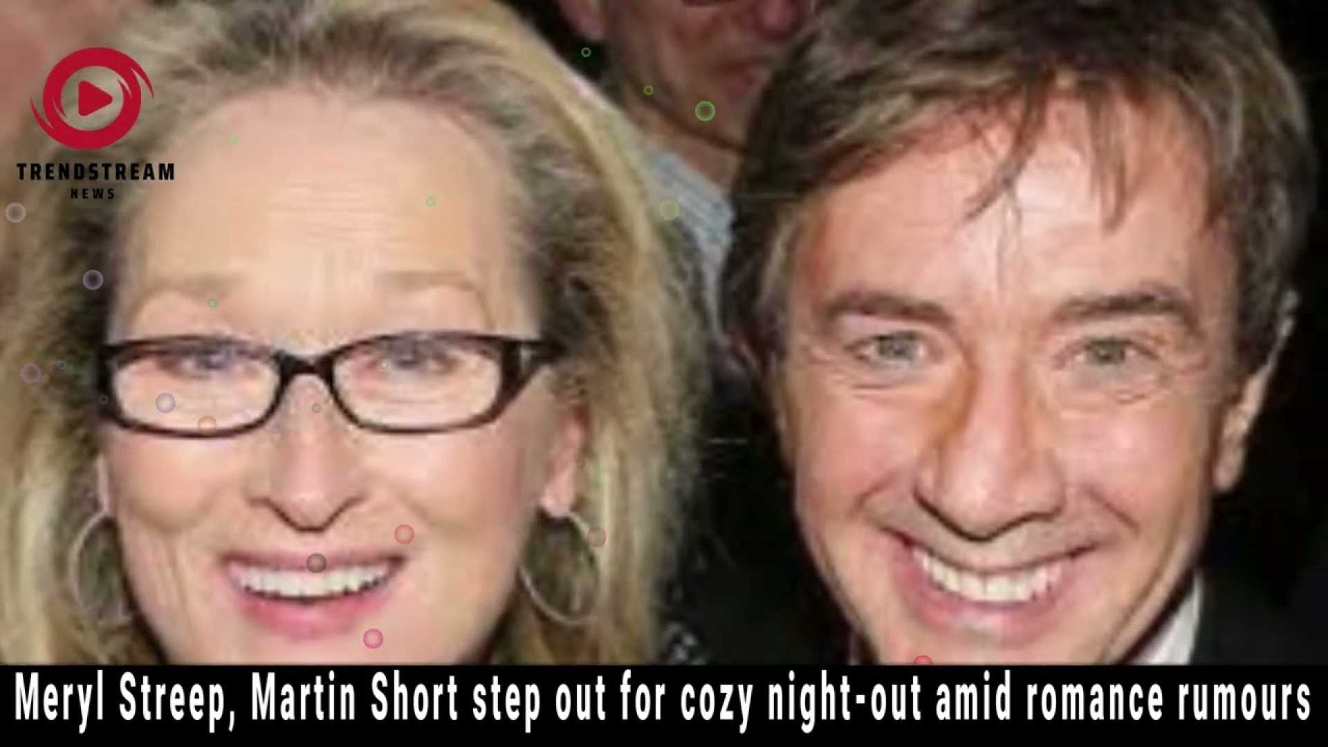 Meryl Streep Martin Short Dinner Santa Monica