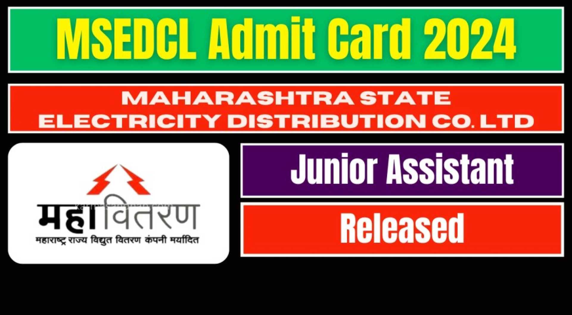 Msedcl Junior Assistant Exam 2024 Admit Card