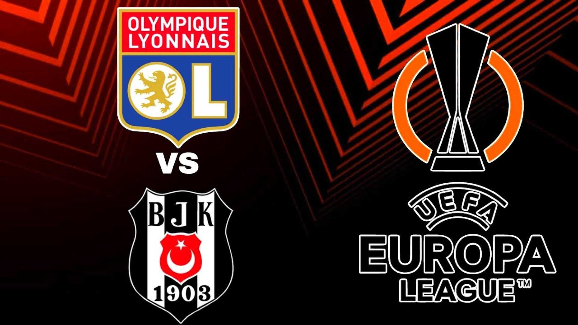 Olympique Lyonnais Vs Beşiktaş Uefa Europa League