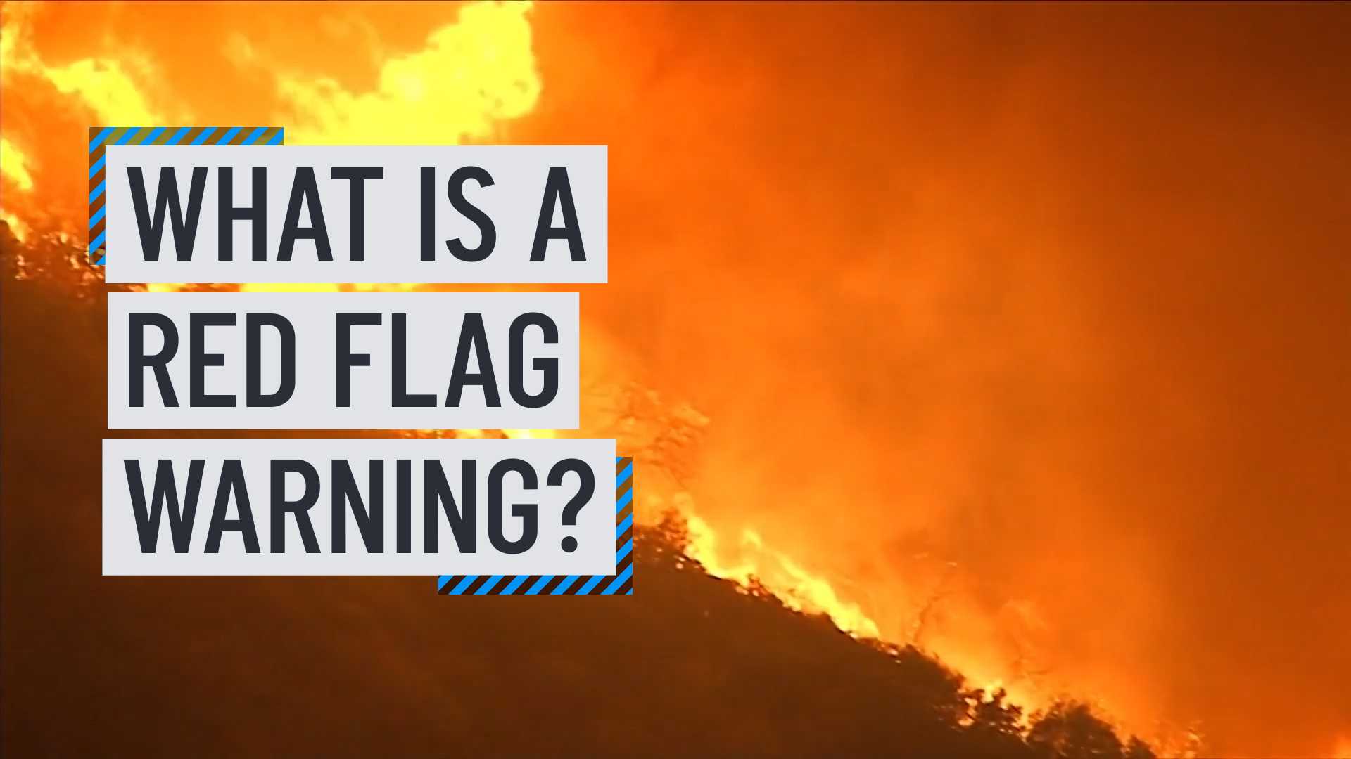 Red Flag Warning Fire Danger